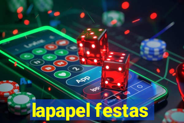 lapapel festas